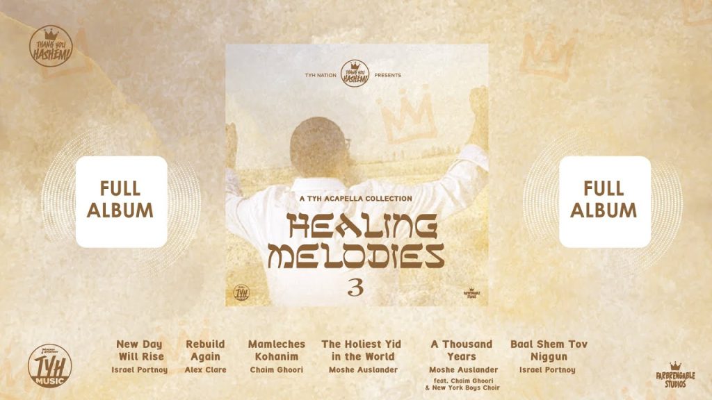 TYH - Healing Melodies 3 | מנגינות מרפא 3