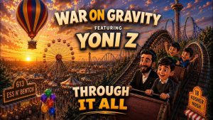 יוני Z, חנניה רוטנברג - THROUGH IT ALL