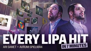אברומי שפילמן, ארי סמט - The Ultimate Lipa Shmeltzer Medley By Ari Samet & Avrumi Spielman
