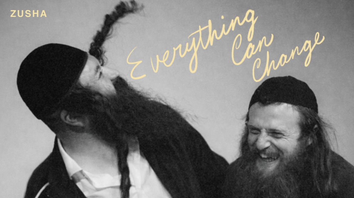 זושא - הכל יכול להשתנות